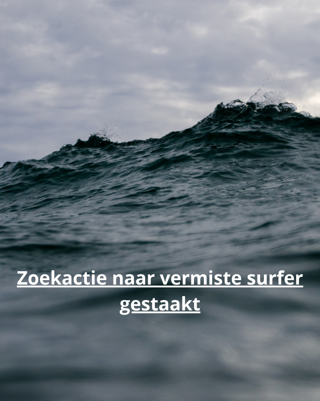 Zoekactie naar vermiste surfer gestaakt